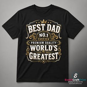 Best Dad Worlds Greatest T-Shirt